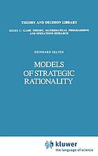 Models of strategic rationality