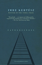 Fatelessness : a novel