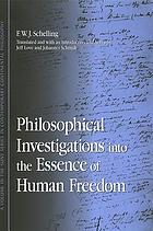 Philosophical investigations into the essence of human freedom