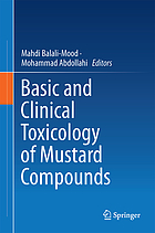 Basic and clinical toxicology of mustard compounds