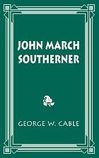 John March : southerner