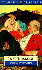 The Newcomes : memoirs of a most respectable family