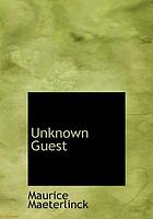 The unknown guest