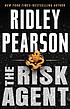 The risk agent 