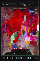 The school among the ruins : poems, 2000-2004