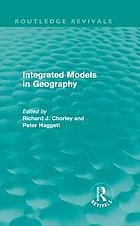 Integrated models in geography; parts I and IV of Models in geography