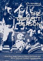 The perfect season how Penn State came to stop a hurricane and win a National Football Championship