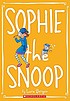 Sophie the snoop 