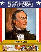 John Tyler : tenth president of the United States