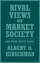 Rival views of market society and other recent essays