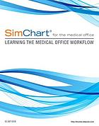 Simchart® for the medical office : learning the medical office workflow