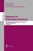 Advances in information retrieval : 24th BCS-IRSG European Colloquium on IR Research, Glasgow, UK, March 25-27, 2002 : proceedings