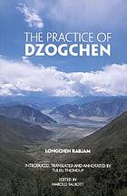Dzogchen : the self-perfected state