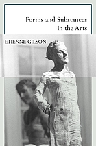 Forms and substances in the arts