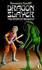 Dragon slayer : the story of Beowulf