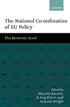 The national co-ordination of EU policy : the domestic level