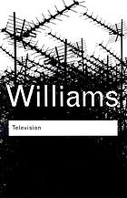 Television : technology and cultural form