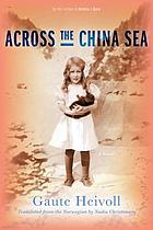 Across the China Sea : a novel
