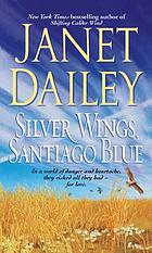 Silver wings, Santiago blue