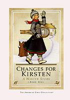 Changes for Kirsten : a winter story