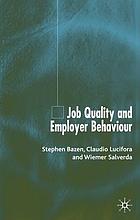 Job quality and employer behaviour