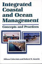 Integrated coastal and ocean management : concepts and practices