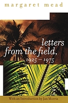 Letters from the field, 1925-1975