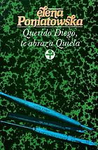 Querido Diego, te abraza Quiela