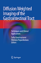 Diffusion weighted imaging of the gastrointestinal tract : techniques and clinical applications