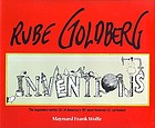 Rube Goldberg : inventions