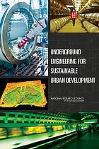 Underground engineering for sustainable urban development