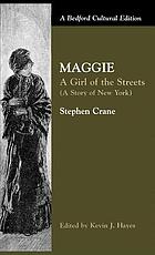 Maggie, a girl of the streets : (a story of New York)