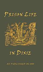 Prison life in Dixie