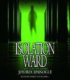 Isolation ward