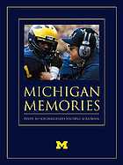 Michigan memories : inside Bo Schembechler's football scrapbook