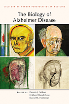The biology of Alzheimer disease
