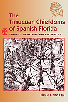 The Timucuan chiefdoms of Spanish Florida
