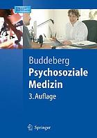 Psychosoziale Medizin mit 72 Tabellen