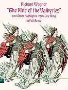The ride of the Valkyries and other highlights from the ring