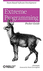 Extreme programming : pocket guide ; [team-based software development