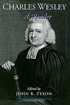 Charles Wesley : a reader