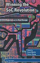 Winning the SoC revolution : experiences in real design