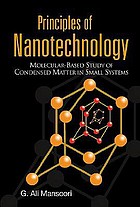 Principles of nanotechnology molecular-based study of condensed matter in small systems
