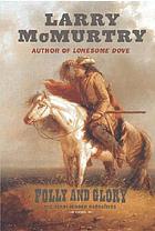 Folly and glory : a novel
