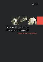 War and peace in the ancient world
