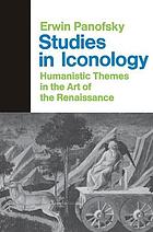 Studies in iconology; humanistic themes in the art of the Renaissance