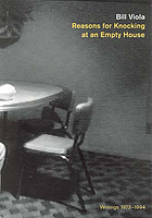 Reasons for knocking at an empty house : writings 1973-1994