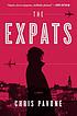 The expats : a novel 