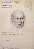 Grundtvig in international perspective : studies in the creativity of interaction