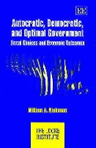 Autocratic, democratic, and optimal government : fiscal choices and economic outcomes